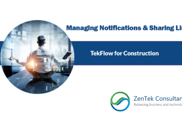 Managing Notifications and Sharing Links: TekFlow for Construction Series