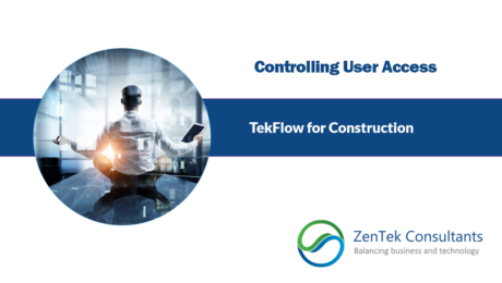 Controlling User Access: TekFlow for Construction Series