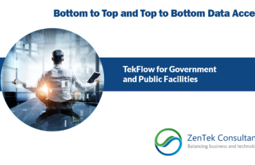 Bottom to Top and Top to Bottom Data Access: TekFlow for Government and Public Facilities