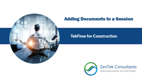 Adding Documents to a Session: TekFlow for Construction