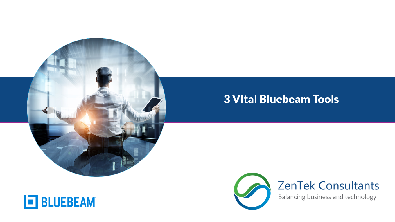 3 Vital Bluebeam Tools You May Not Know About
