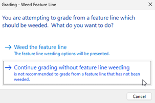 Grading – Weed Feature Line dialog