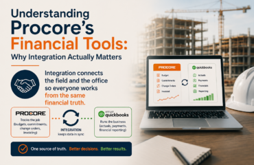 Understanding Procore’s Financial Tools: Why Integration Actually Matters